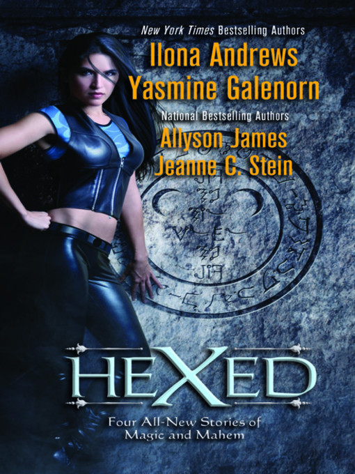 Title details for Hexed by Ilona Andrews - Available